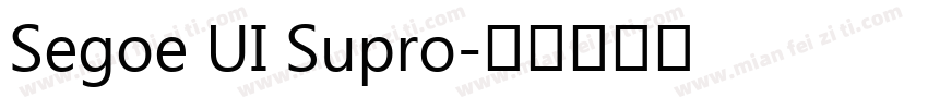 Segoe UI Supro字体转换